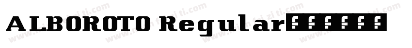 ALBOROTO Regular字体转换